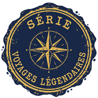 Série Voyages légendaires
